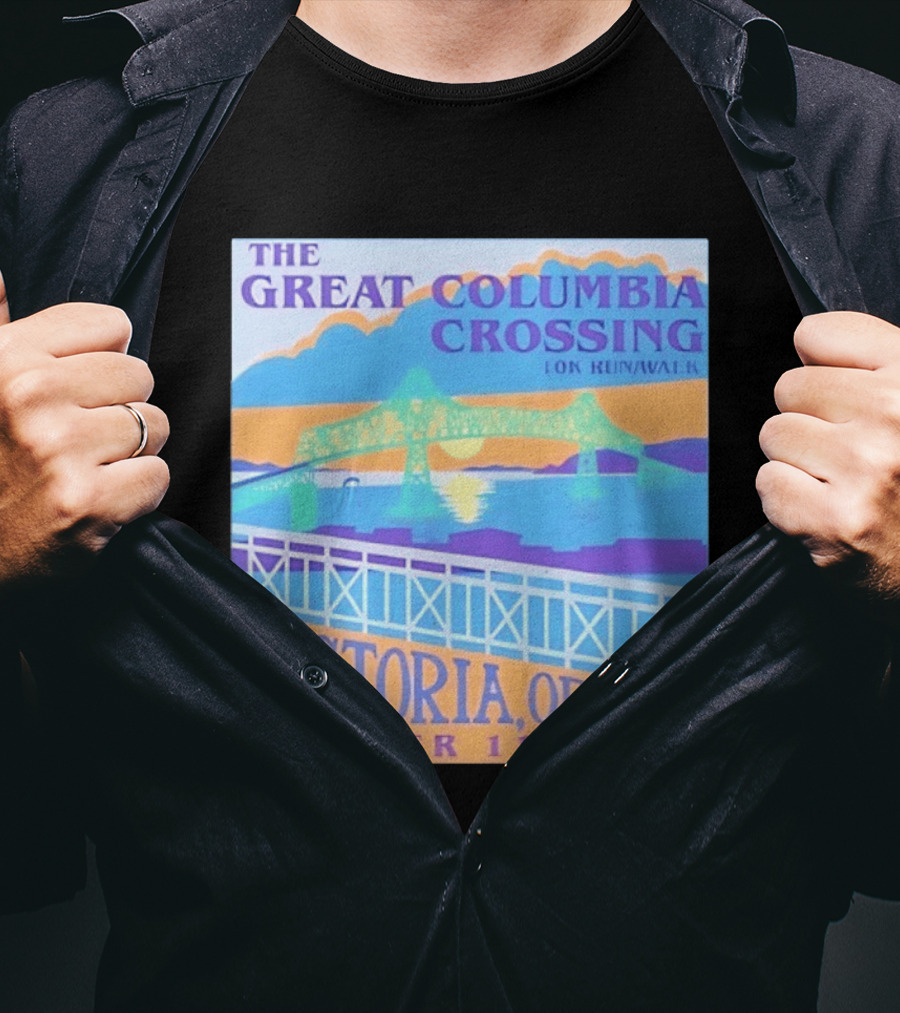 The Great Columbia Crossing 10K Run Walk Astoria Oregon October 11 2026 T-Shirt
