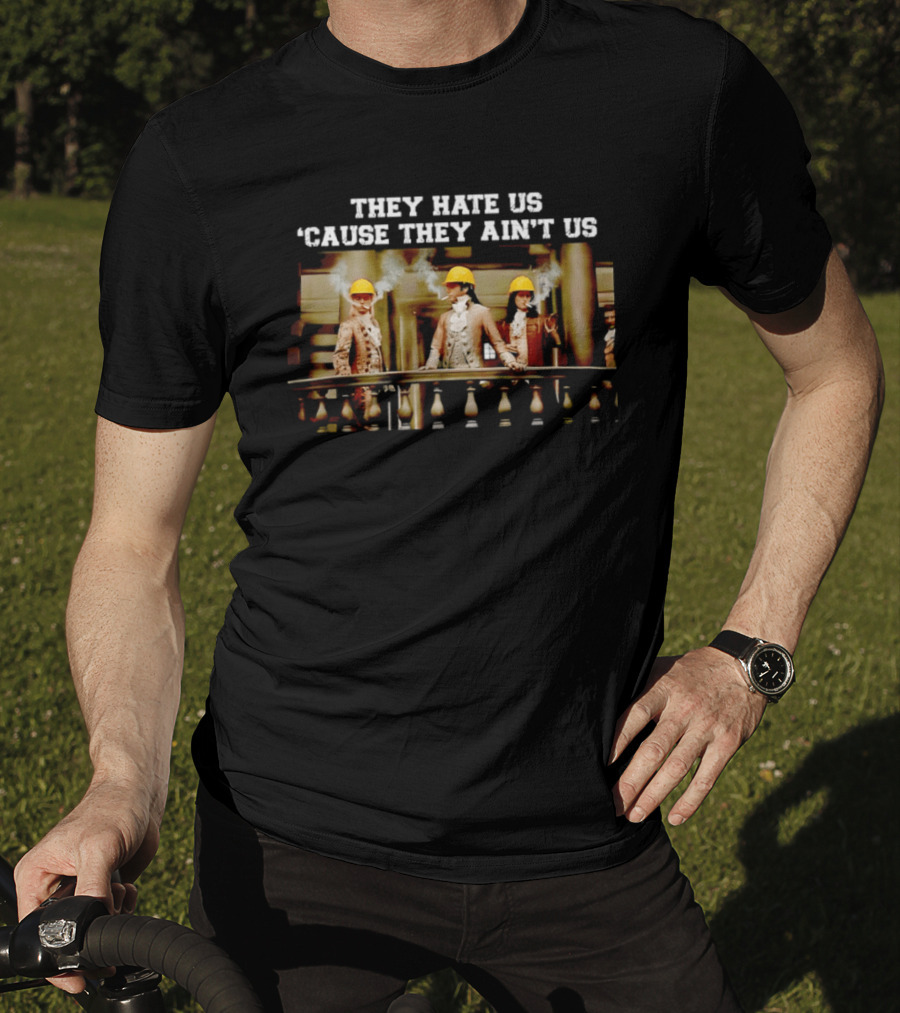 THEY HATE US 'CAUSE THEY AIN'T US Balcony Smoking Yellow Hard Hats T-Shirt