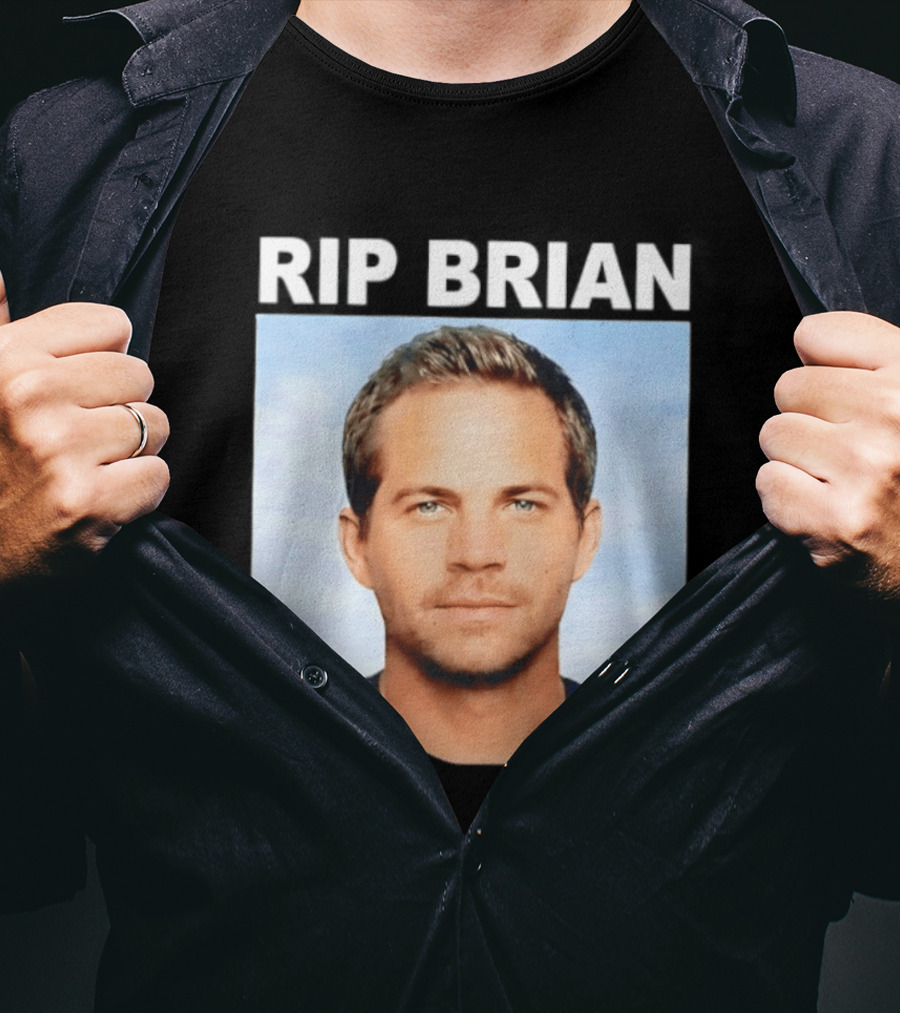 RIP Brian Vin Diesel Tribute Paul Walker Memorial T-Shirt