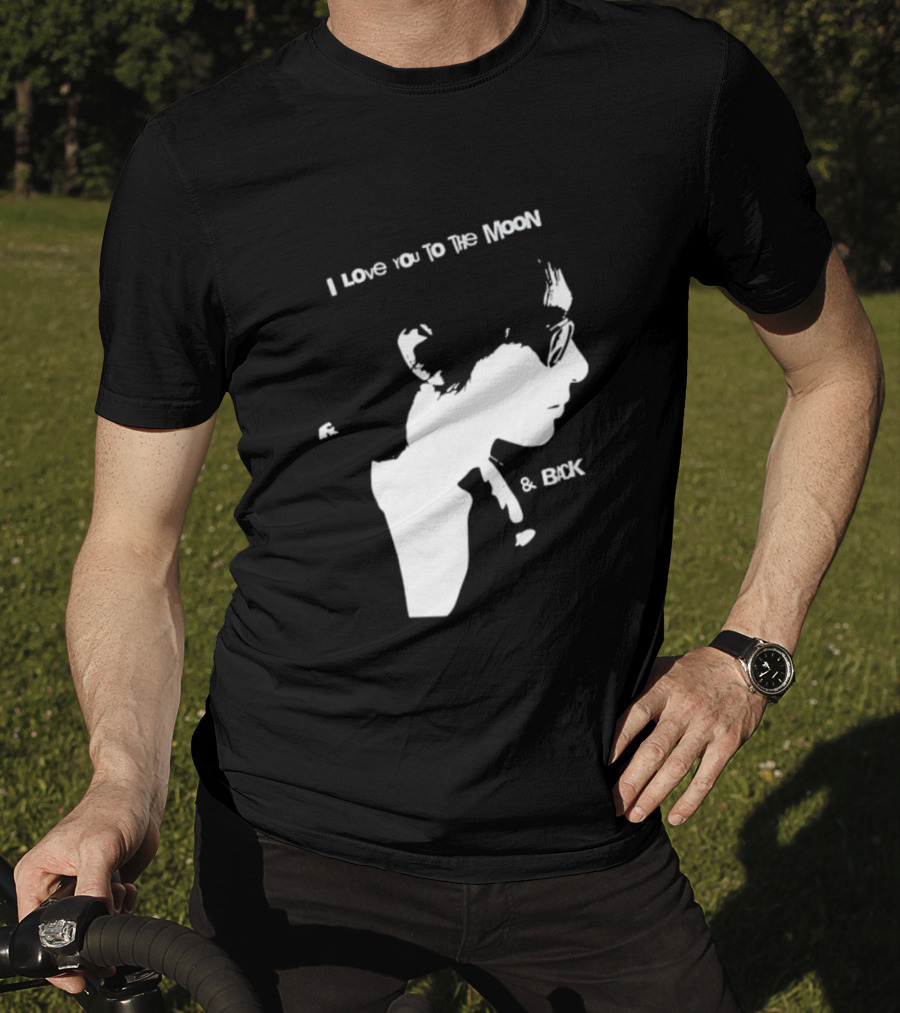 I Love You To The Moon And Back Romantic Expression T-Shirt