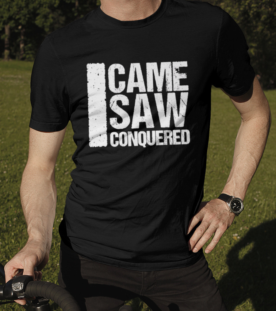 Came Saw Conquered Veni Vidi Vici Julius Caesar History Rome Latin T-Shirt