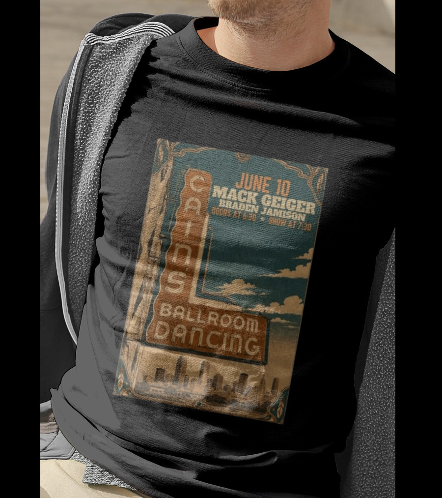 June 10 Mack Geiger Cains Ballroom Dancing Braden Jamison T-Shirt