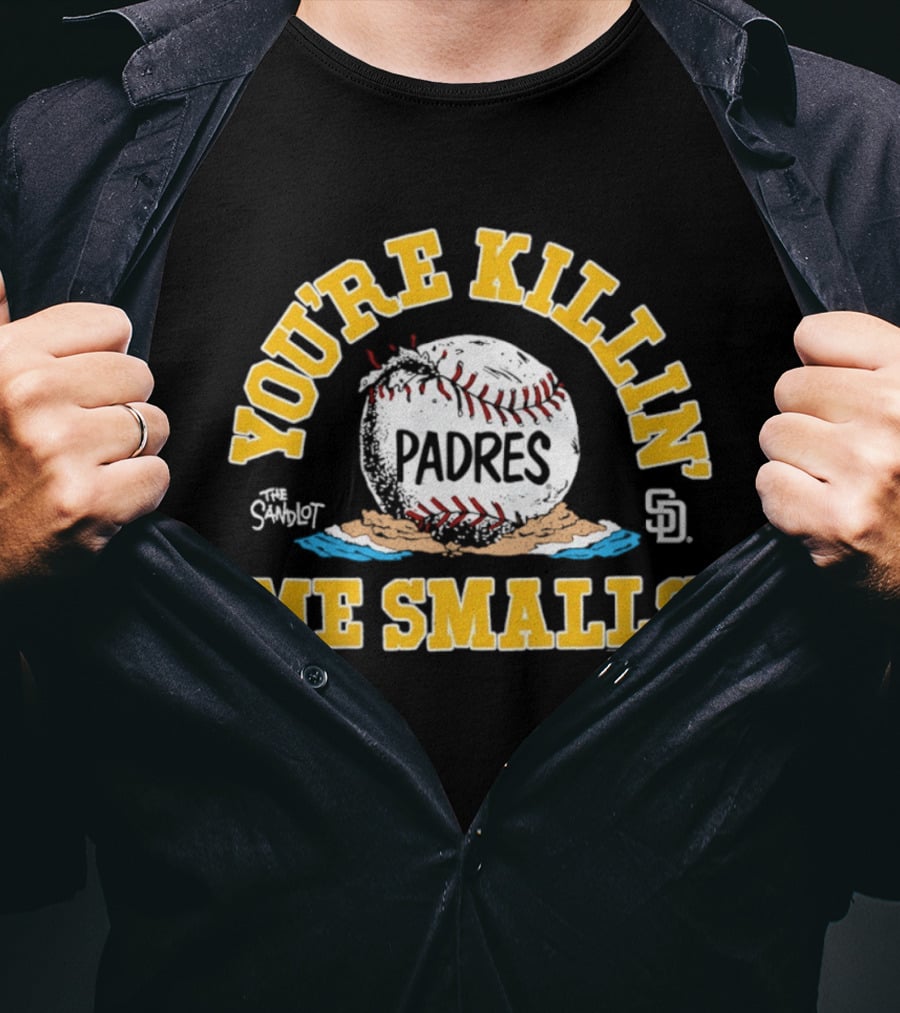 San Diego Padres You're Killin' Me Smalls Baseball Padres T-Shirt