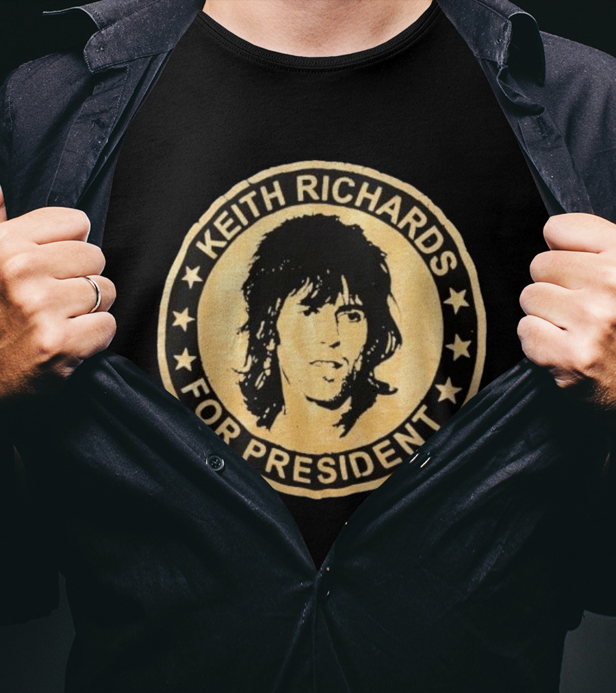 Original Keith Richards For President T-Shirt