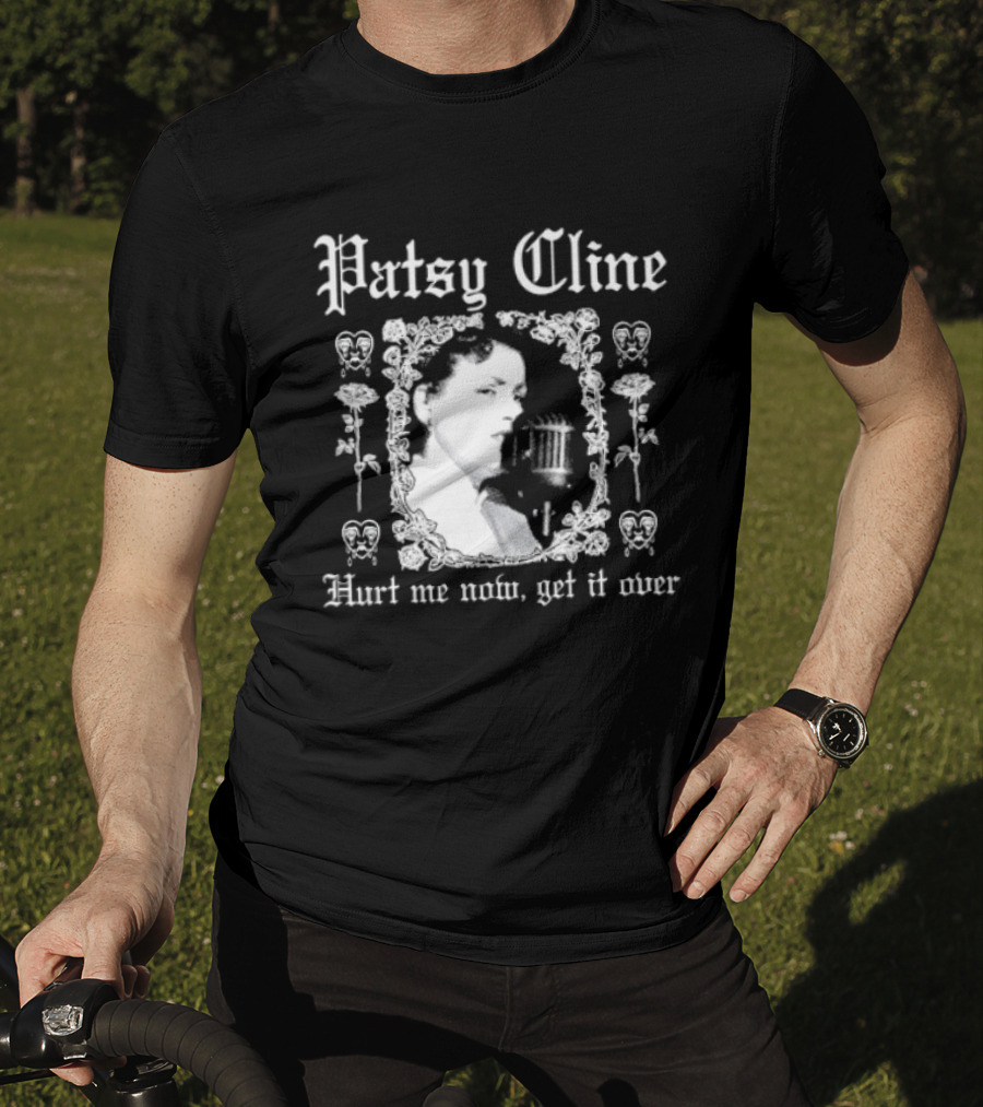 Patsy Cline Hurt Me Now Get It Over Vintage Style Floral Frame T-Shirt