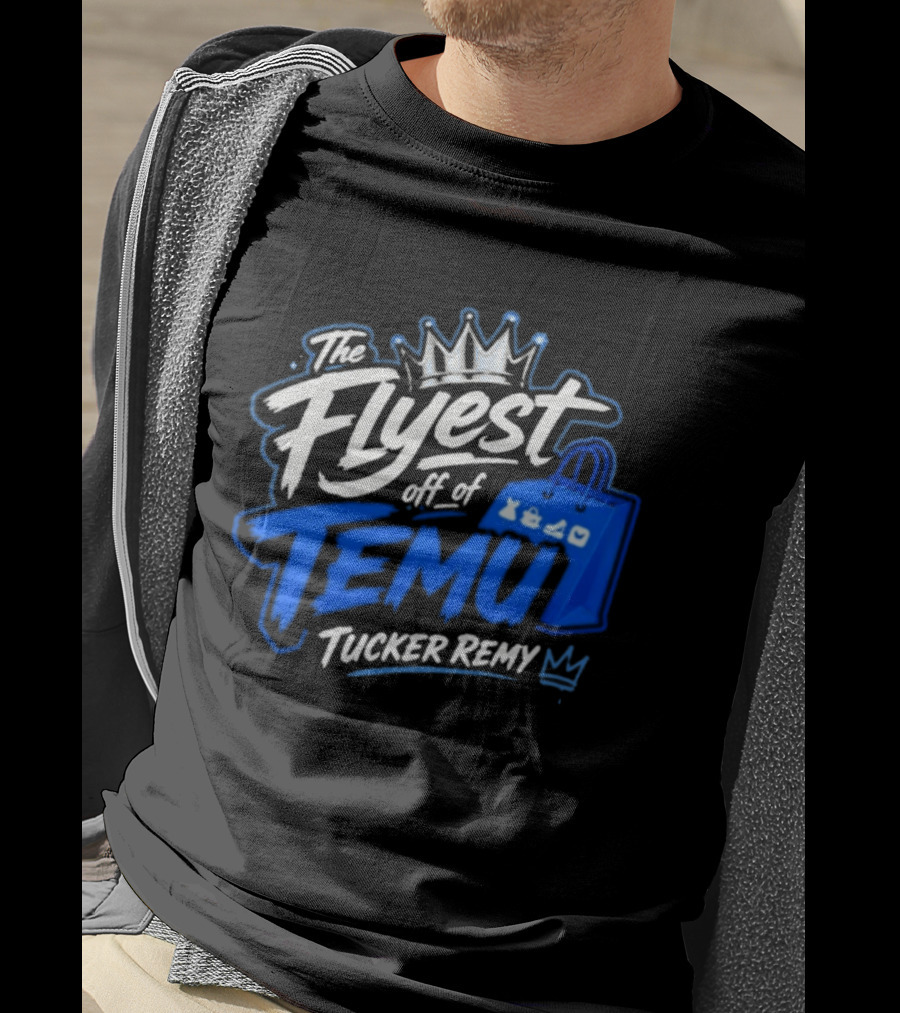 The Flyest Off Of TEMU Shopping Bag Tucker Remy T-Shirt