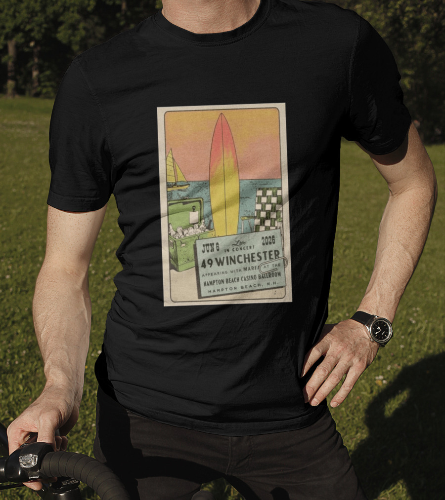 49 Winchester Live In Concert June 06 2026 Hampton Beach Casino Ballroom NH Appearing With Marfa Surfboard Ice Cooler Beach Scene T-Shirt