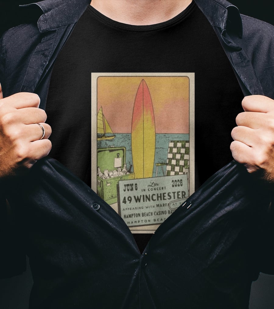 49 Winchester Live In Concert June 06 2026 Hampton Beach Casino Ballroom NH Appearing With Marfa Surfboard Ice Cooler Beach Scene T-Shirt