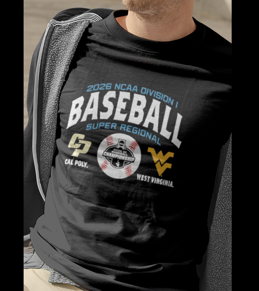 2026 NCAA Division I Baseball Super Regional Cal Poly West Virginia T-Shirt