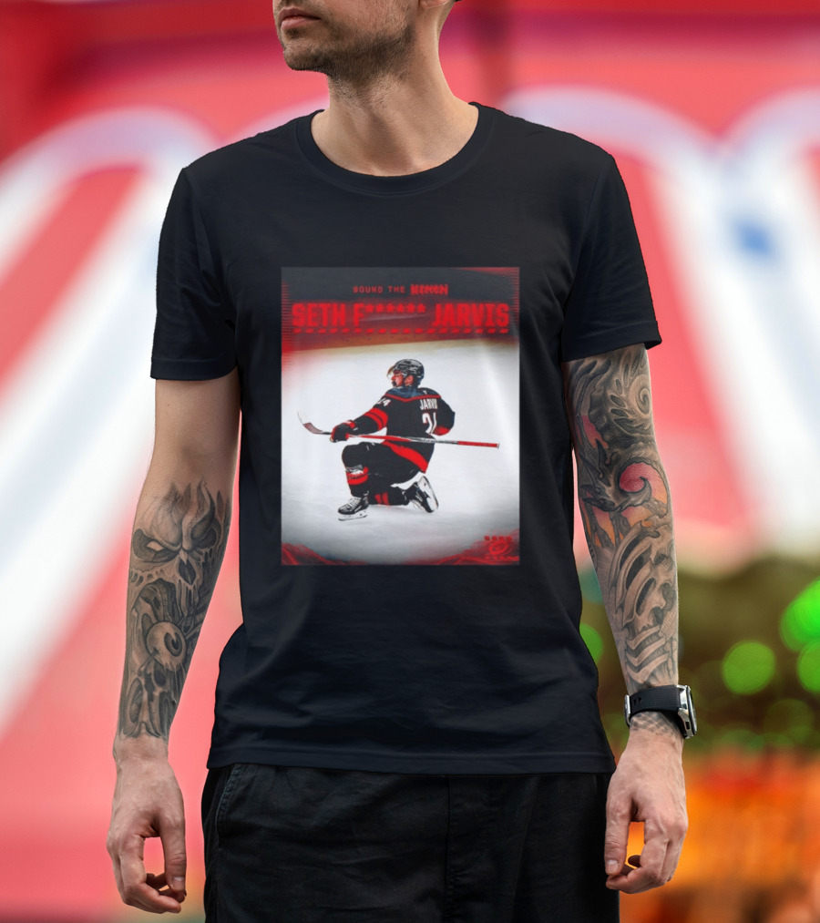 Sound The Siren Seth Jarvis Carolina Hurricanes T-Shirt