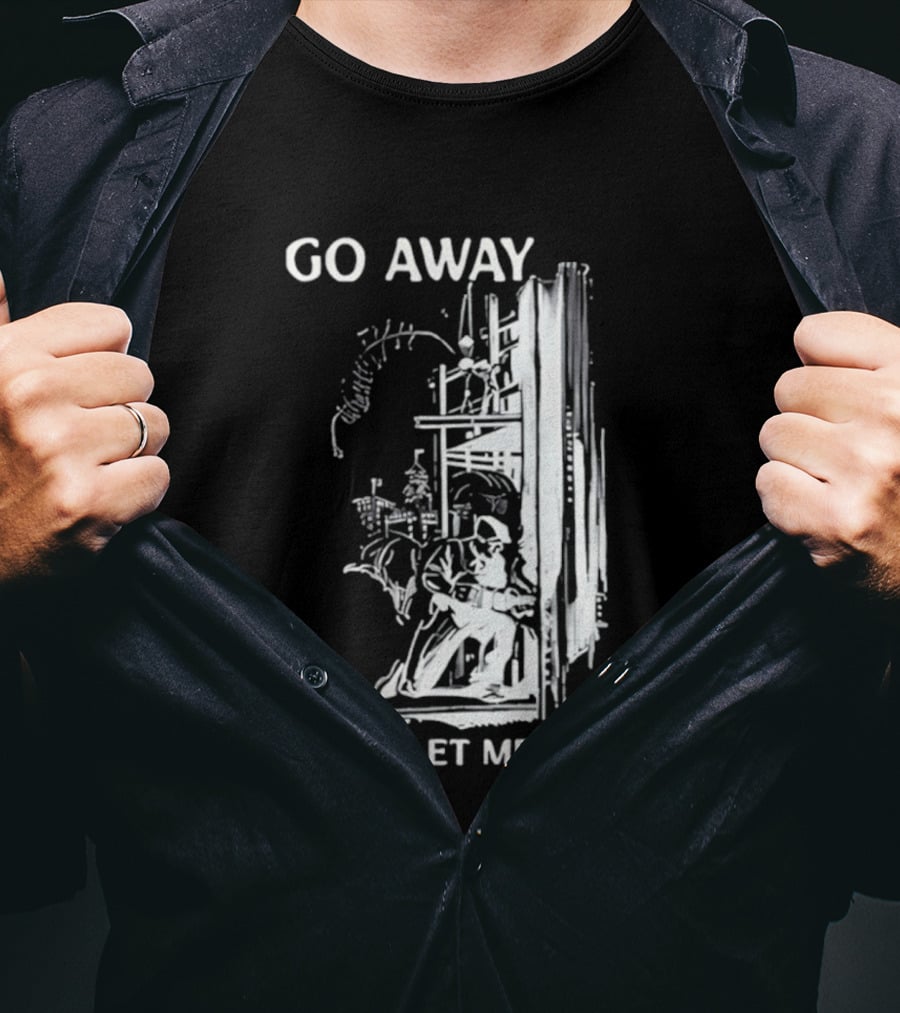 Go Away And Let Me Fix It Handyman Repair Humor Sketch T-Shirt