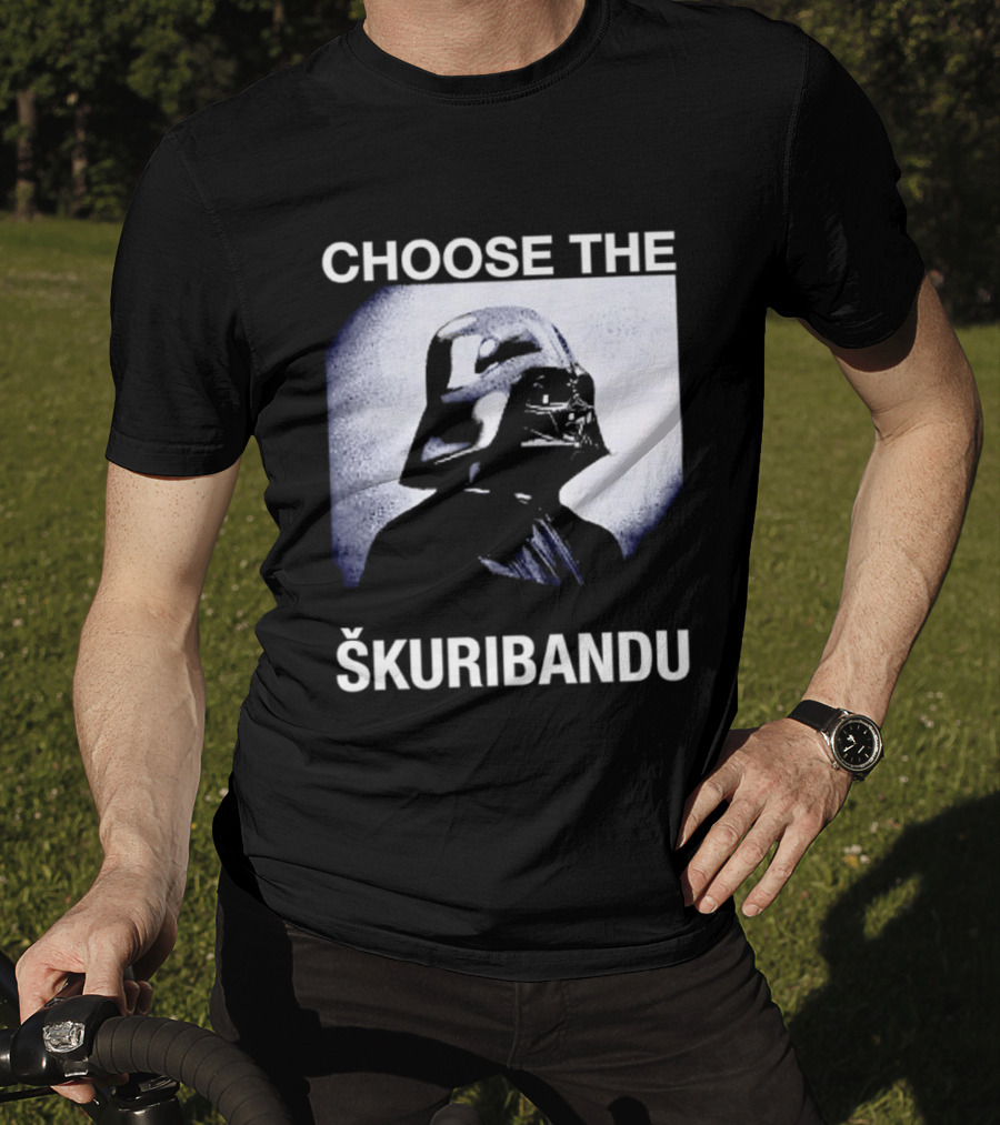 Darth Vader Star Wars Choose The Škuribandu T-Shirt