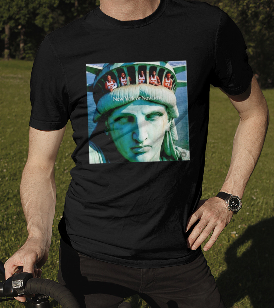 New York Knicks Jalen Brunson Karl Anthony Towns OG Anunoby Mikal Bridges Josh Hart Statue Of Liberty New York Or Nowhere T-Shirt