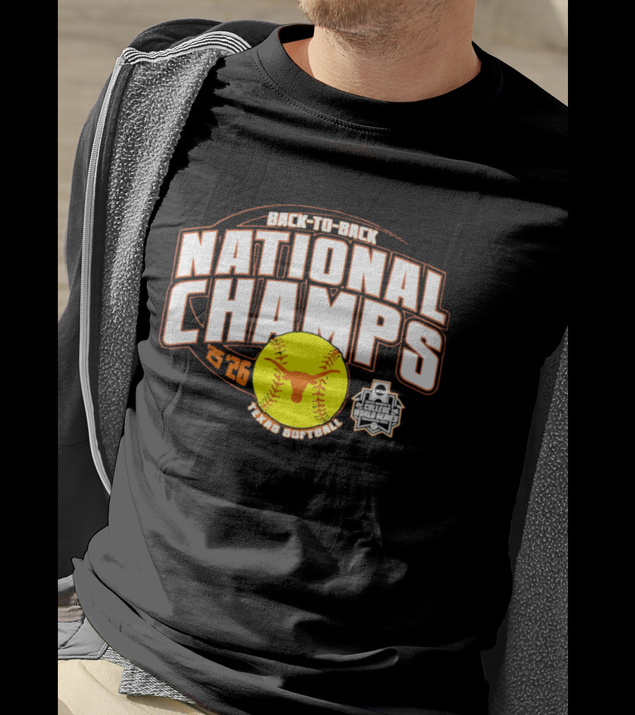 Back To Back National Champs 2026 Texas Softball T-Shirt