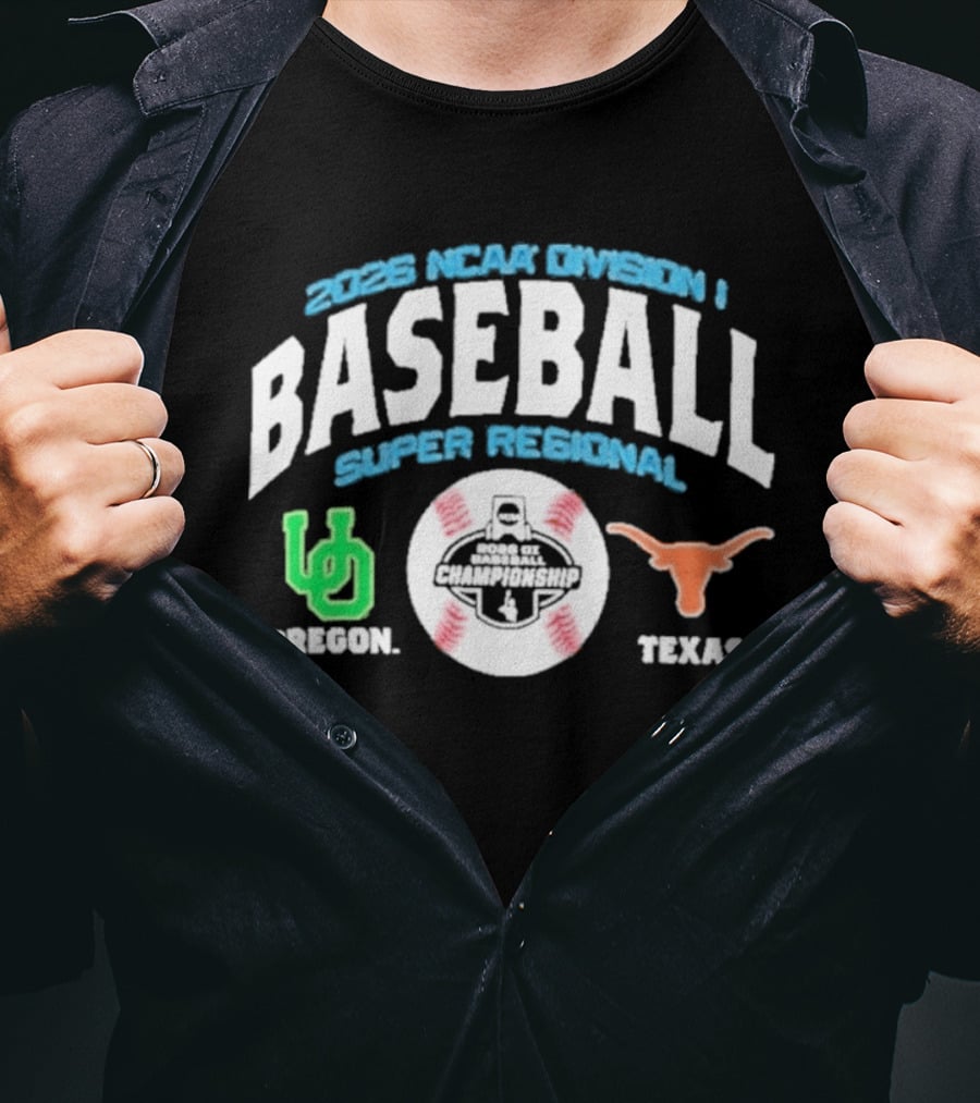 Texas Oregon 2026 NCAA Division I Baseball Super Regional Matchup T-Shirt