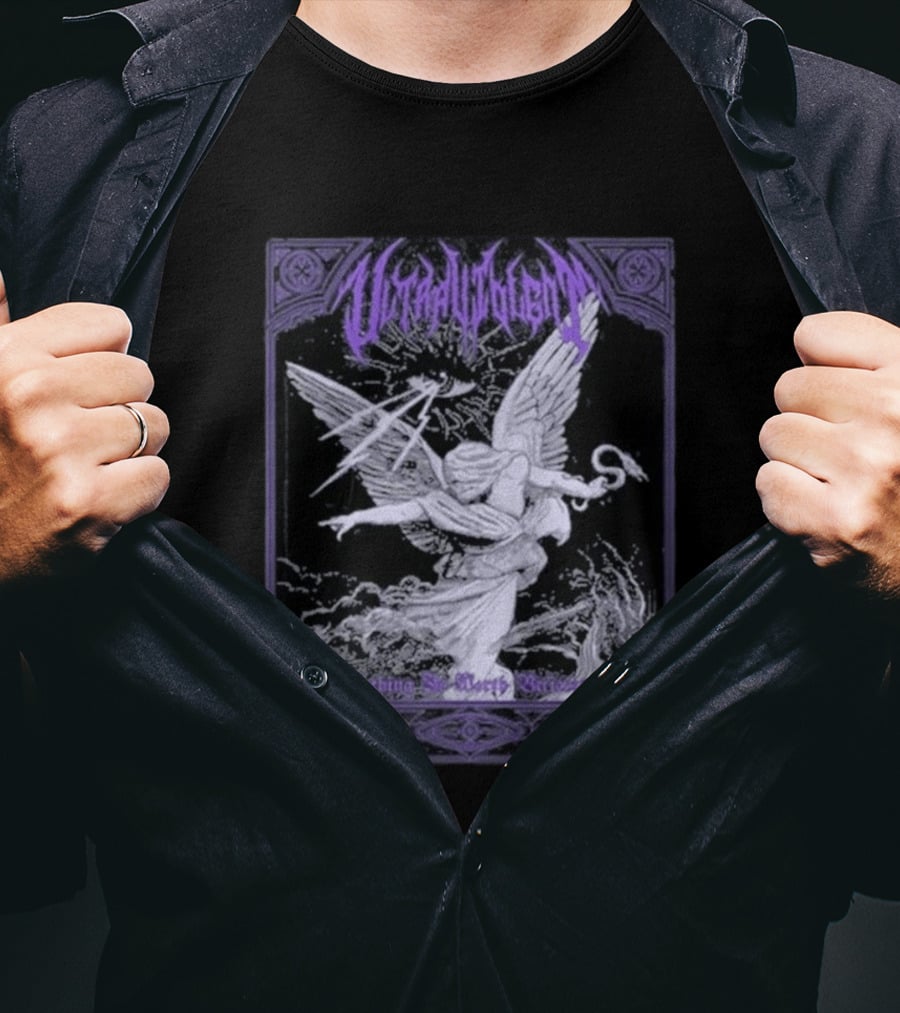 Ultraviolent Angelic Battle Nothing Is Worth Believing T-Shirt