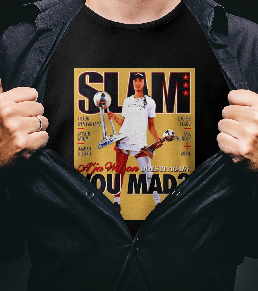 Slam A'ja Wilson Does It Again You Mad? T-Shirt
