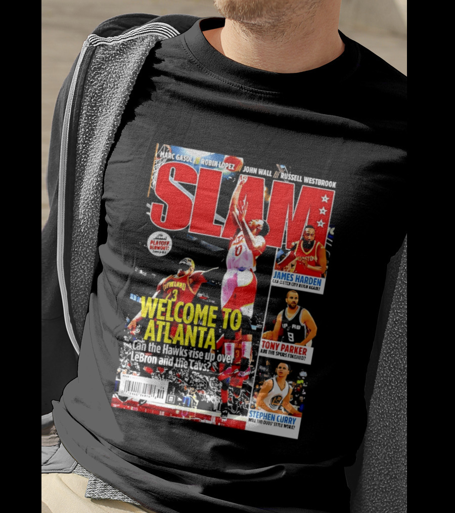 NBA SLAM Welcome To Atlanta Playoff Blowout James Harden Tony Parker Stephen Curry T-Shirt