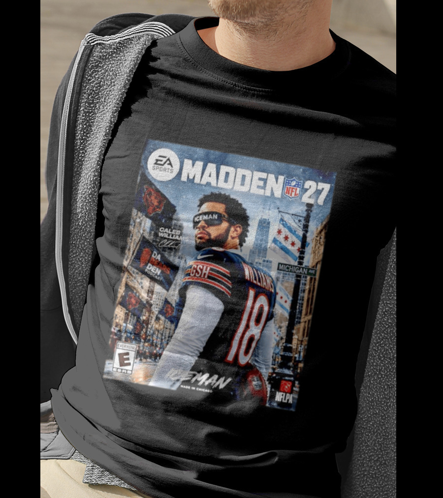 EA Sports Madden NFL 27 Caleb Williams Chicago Bears Iceman Made In Chicago T-Shirt