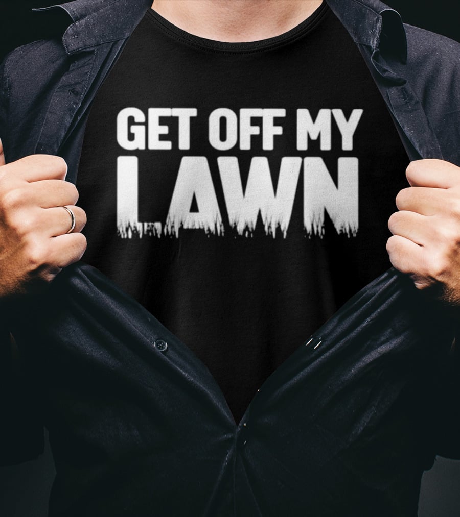 Get Off My Lawn Grumpy Old Man Saying T-Shirt