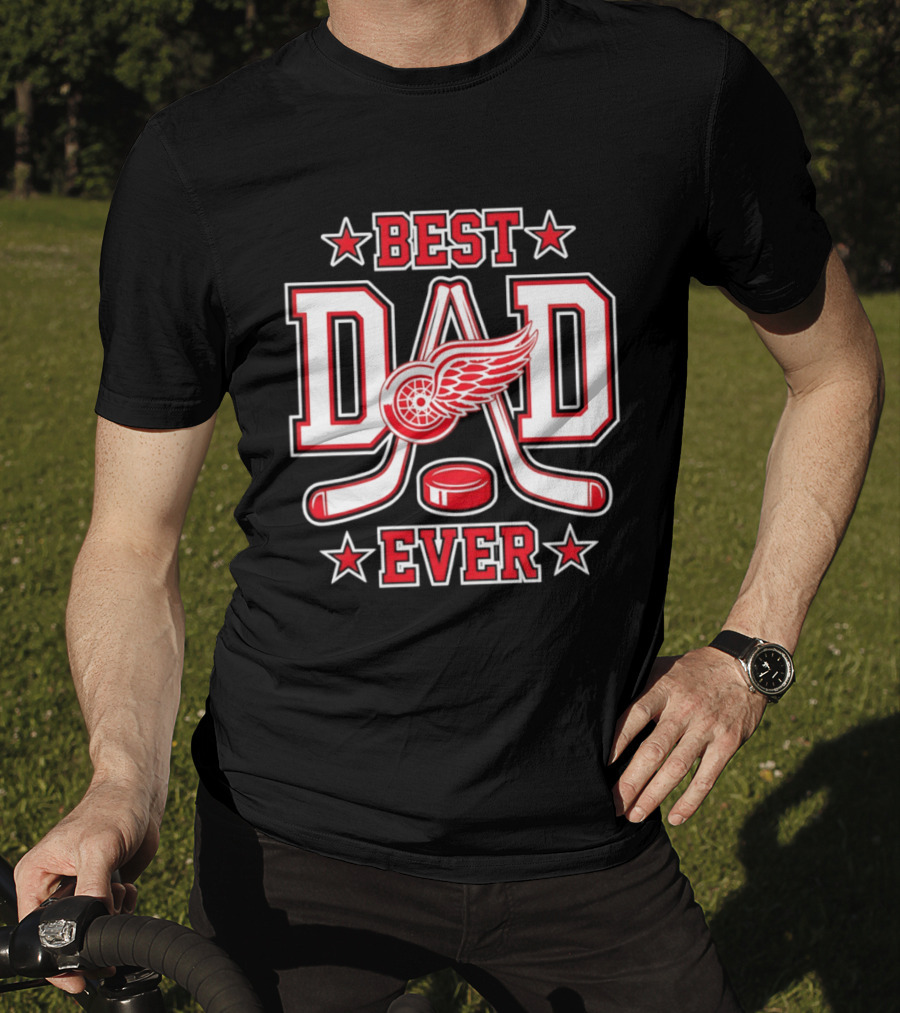 Detroit Red Wings Best Dad Ever Hockey 2026 T-Shirt