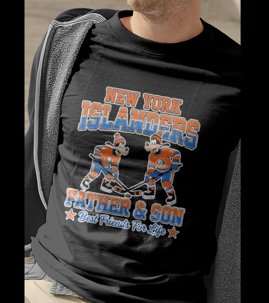 New York Islanders Goofy Father Son Best Friends For Life T-Shirt