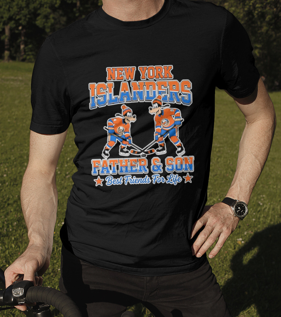 New York Islanders Goofy Father Son Best Friends For Life T-Shirt