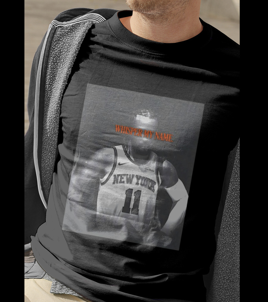 Jalen Brunson New York Knicks Whisper My Name Number 11 T-Shirt