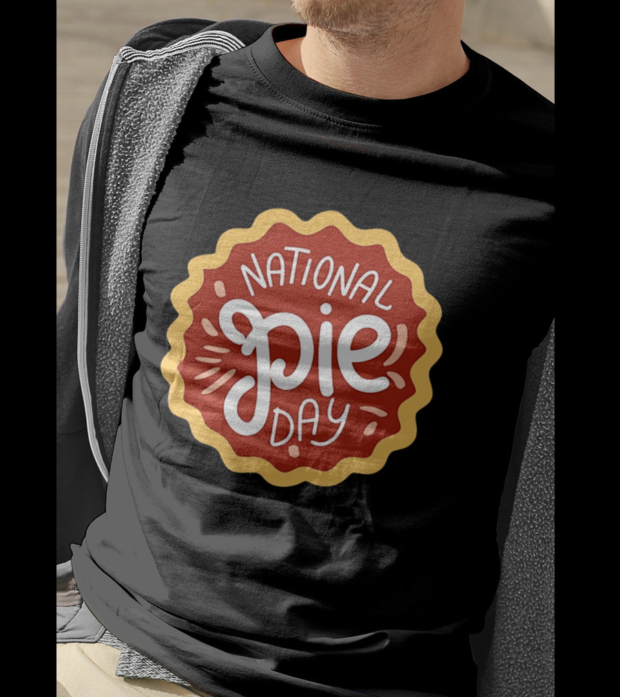National Pie Day Celebration Festival T-Shirt