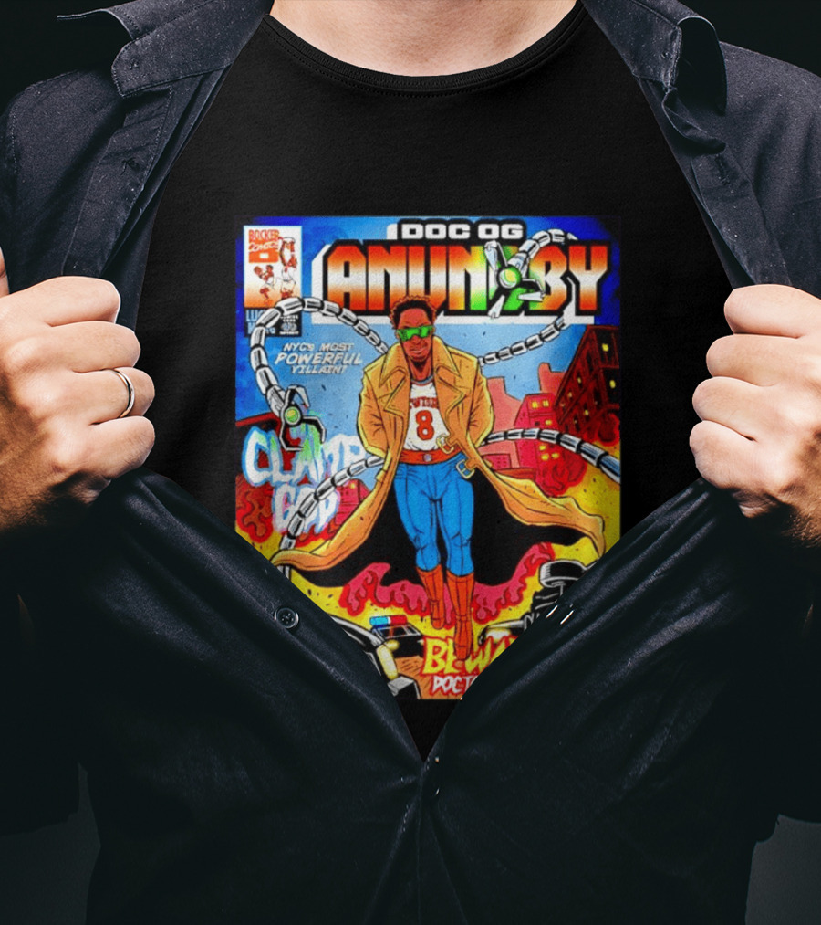 Doc OG Anunoby NYC's Most Powerful Villain Beware Of Doctor Ogugua Clamp God T-Shirt