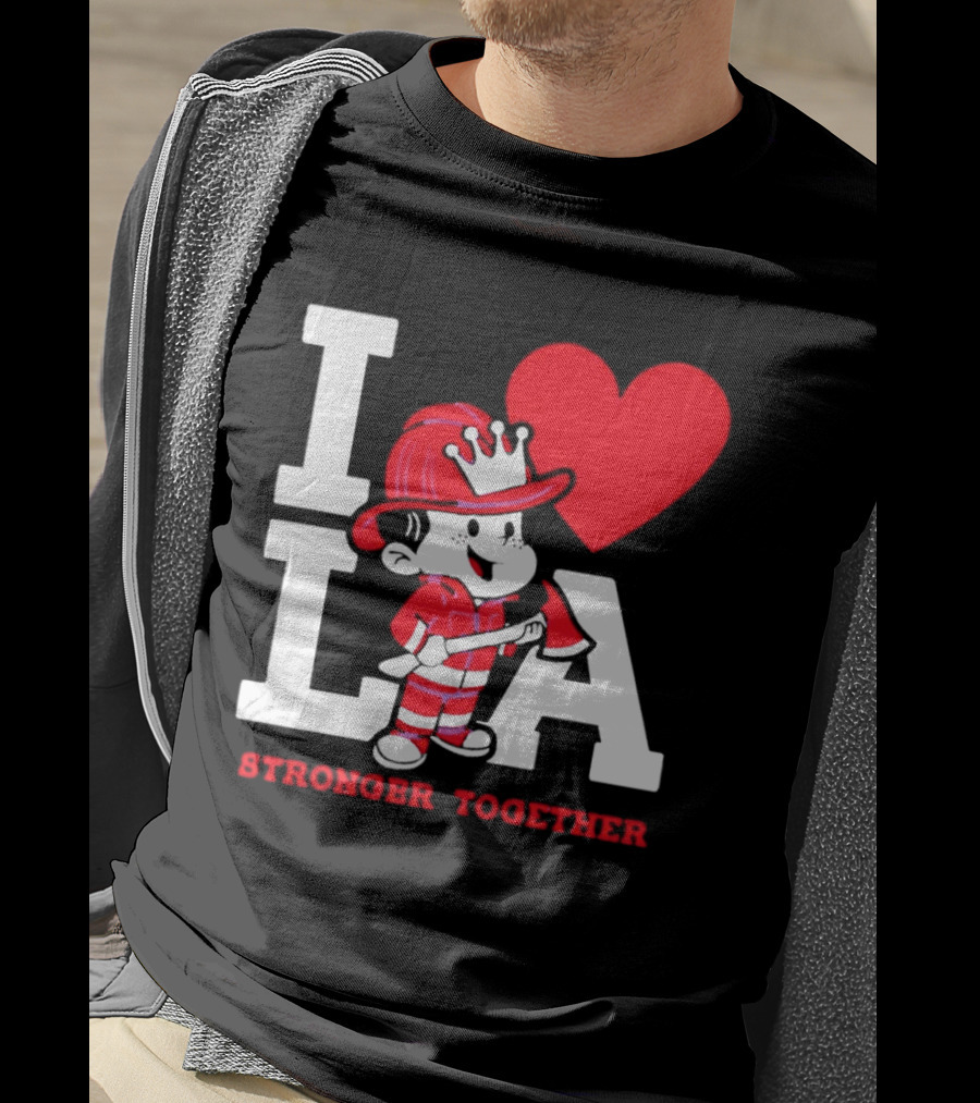 I Love LA Firefighter Stronger Together T-Shirt