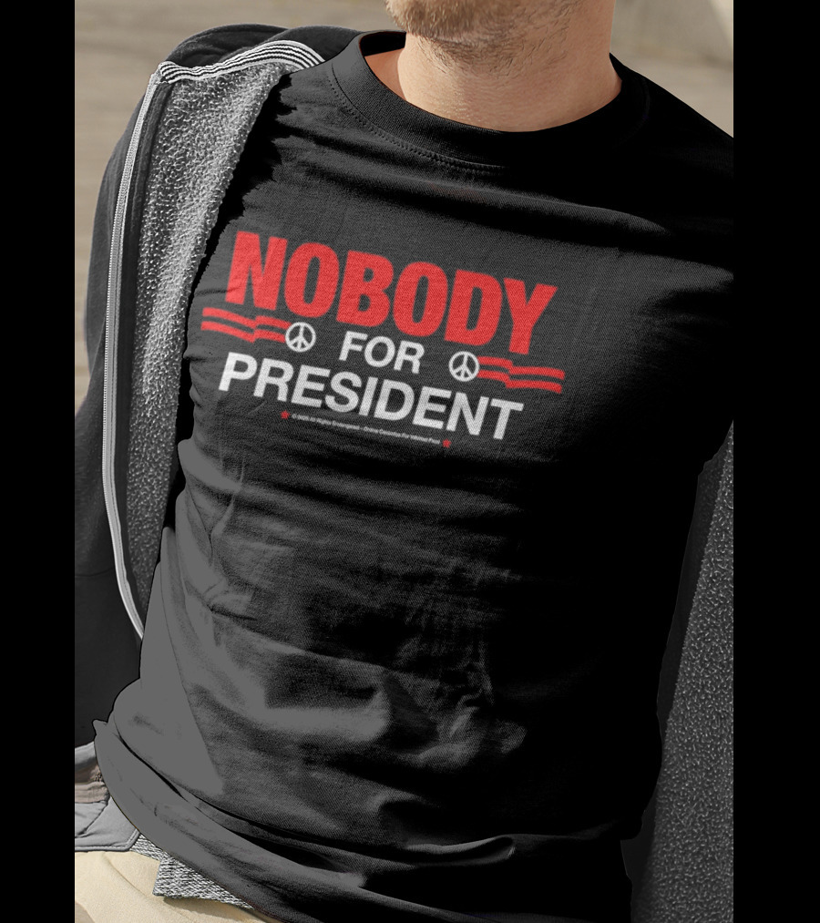 Nobody For President Satirical Political Protest Peace Symbol Red White T-Shirt