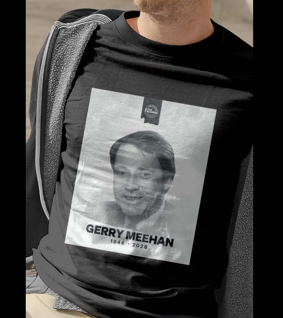 Gerry Meehan 1946 2026 The Alumni T-Shirt