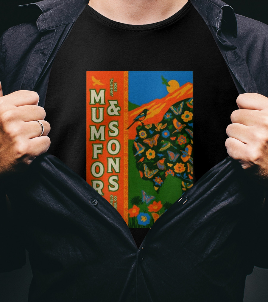 Mumford And Sons June 6 2026 Folsom Field Boulder CO Butterflies And Nature T-Shirt