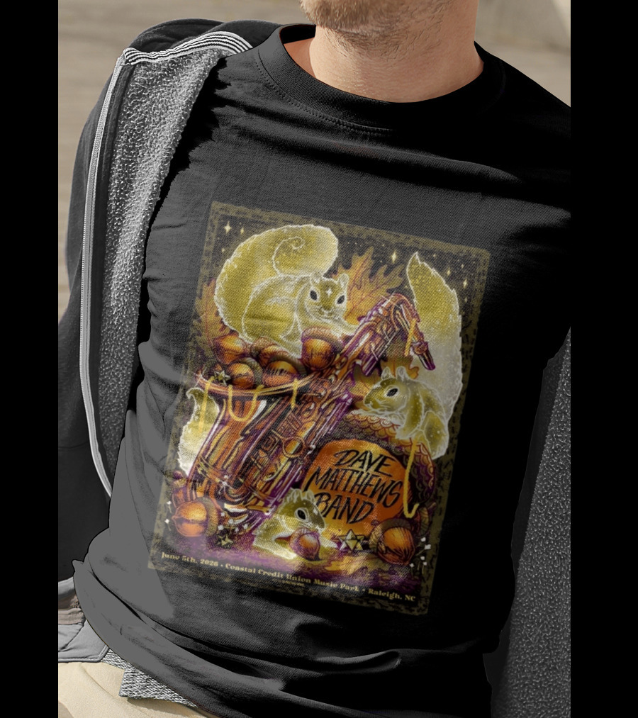 Dave Matthews Band June 5 2026 Coastal Credit Union Music Park Raleigh NC Squirrels Saxophone Acorns T-Shirt