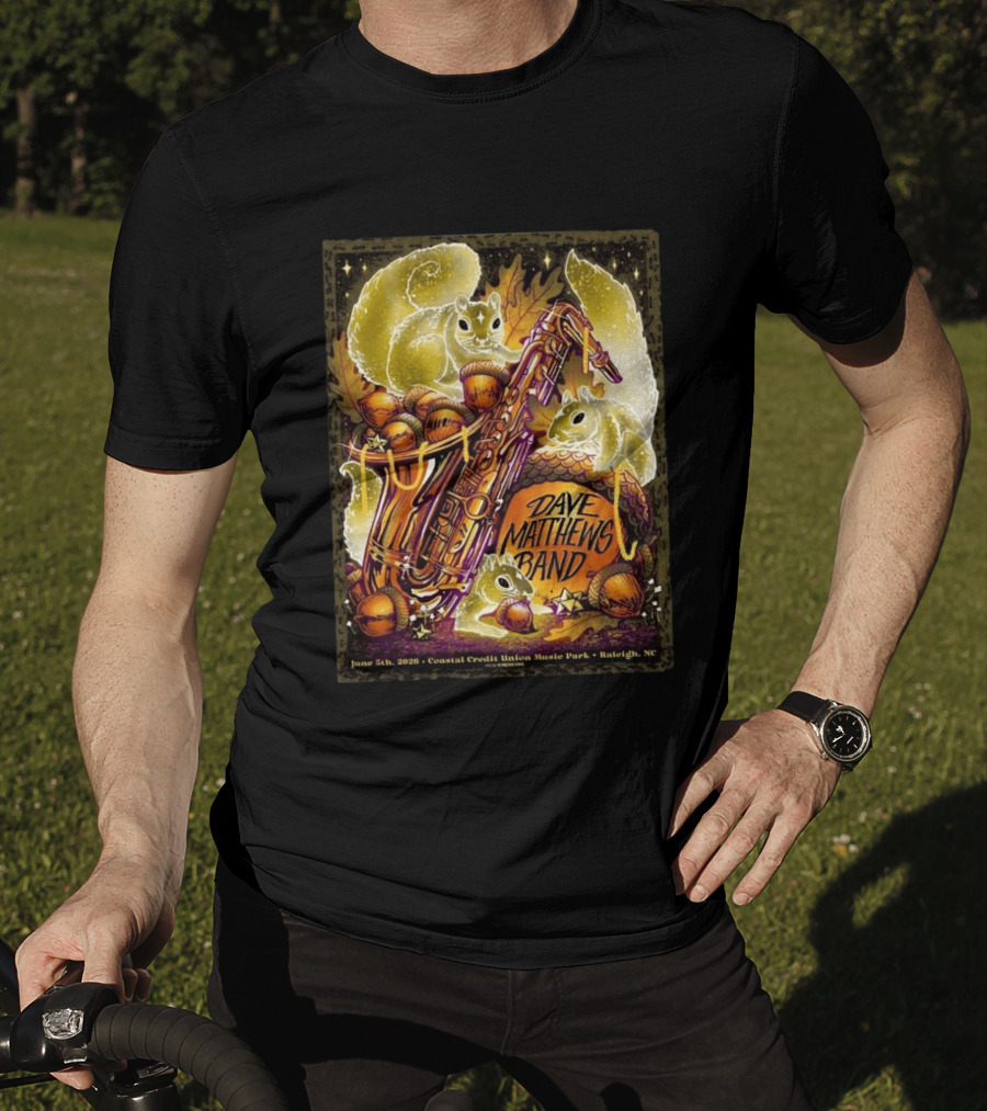 Dave Matthews Band June 5 2026 Coastal Credit Union Music Park Raleigh NC Squirrels Saxophone Acorns T-Shirt