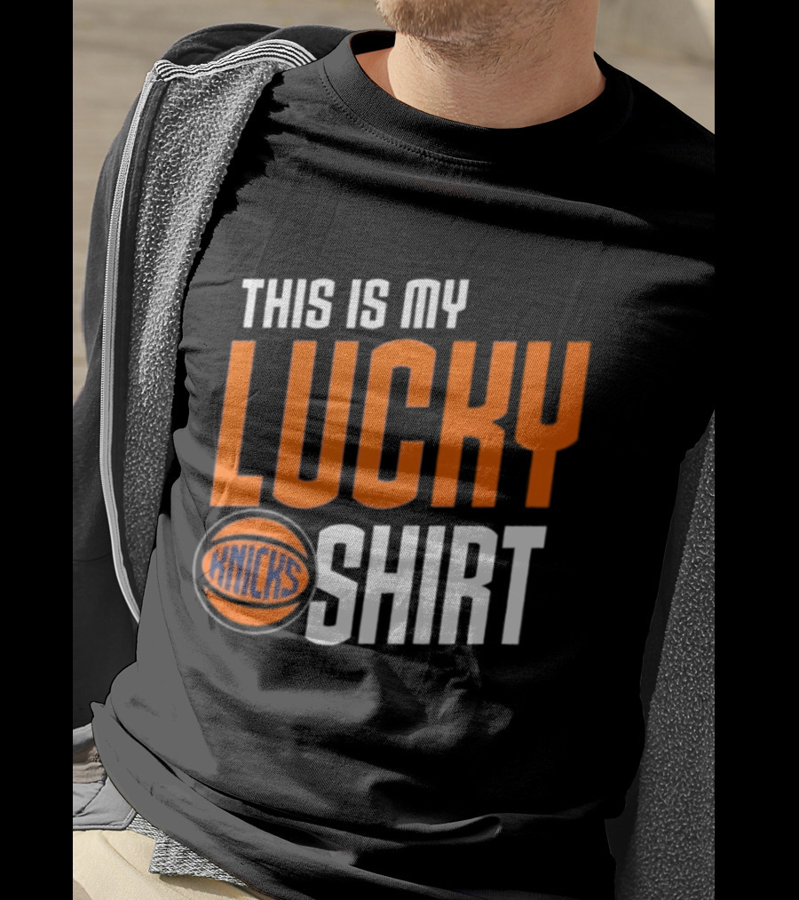 New York Knicks This Is My Lucky Knicks T-Shirt
