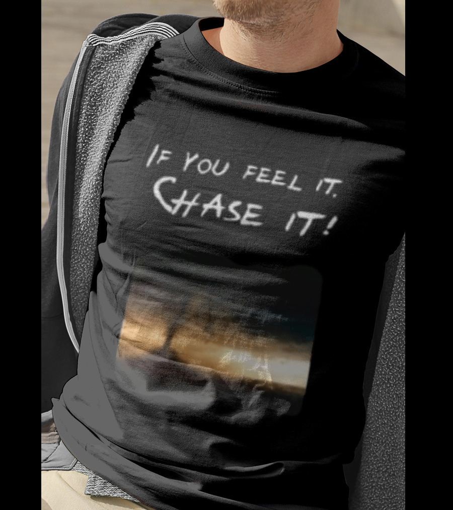 If You Feel It Chase It Beryl Hurricane Anime 2024 T-Shirt