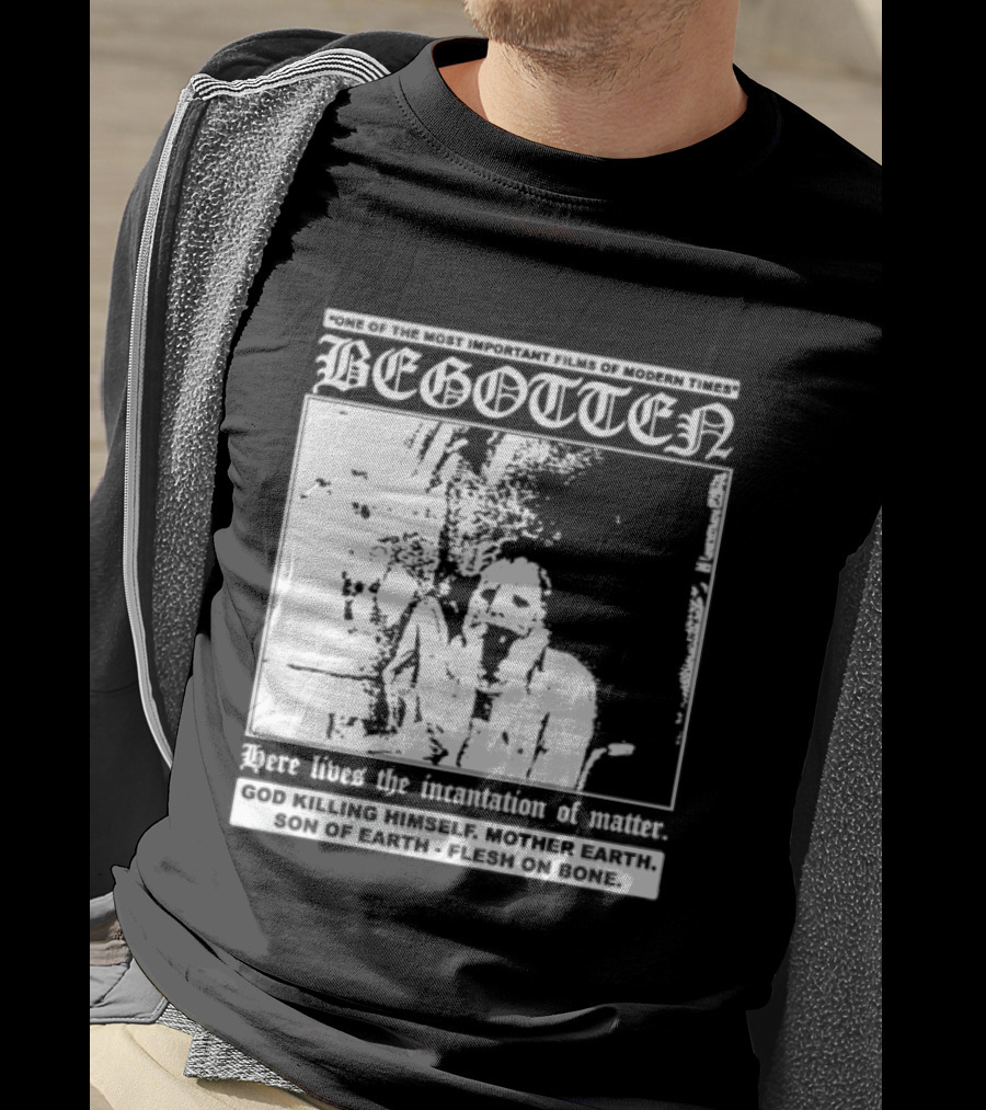 Begotten Most Important Films Modern Times Bootleg Surreal Cult Classic Horror Movie T-Shirt