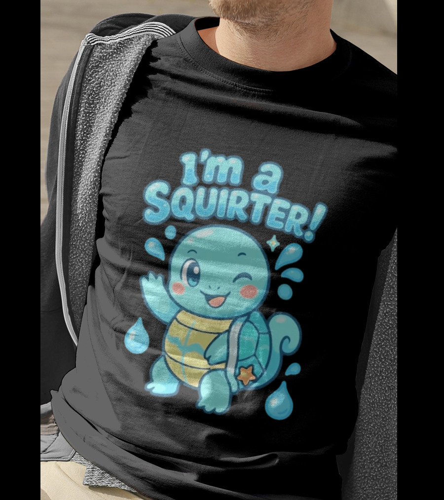 I'm A Squirter Squirtle Pokémon Winking Cute Water Droplets T-Shirt