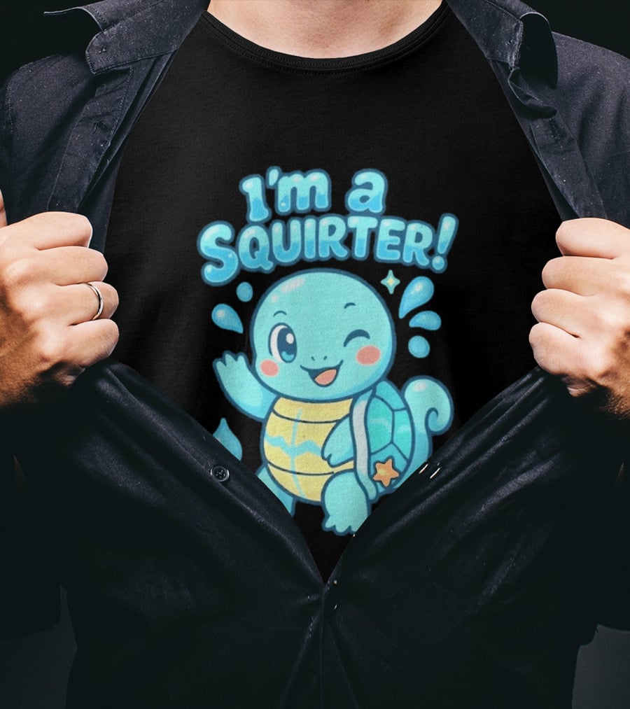 I'm A Squirter Squirtle Pokémon Winking Cute Water Droplets T-Shirt