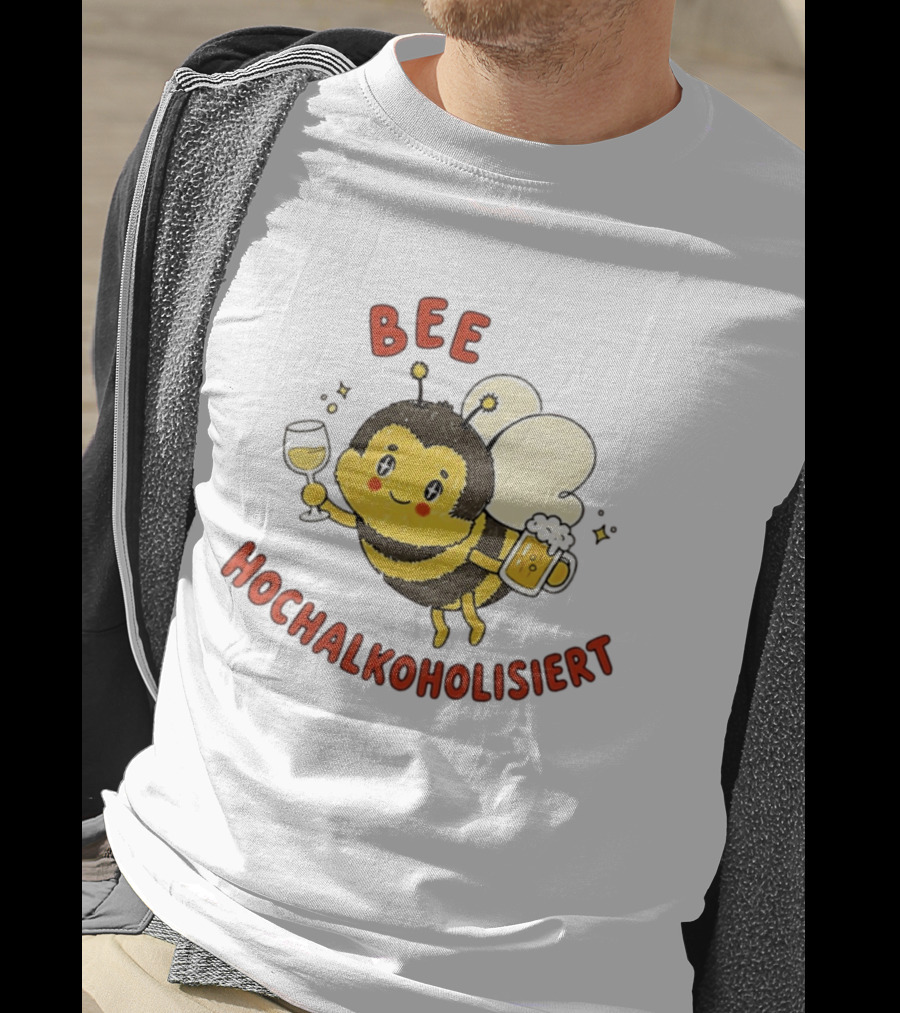Bee Hochalkoholisiert Funny Drunk Bee Holding Beer Wine T-Shirt