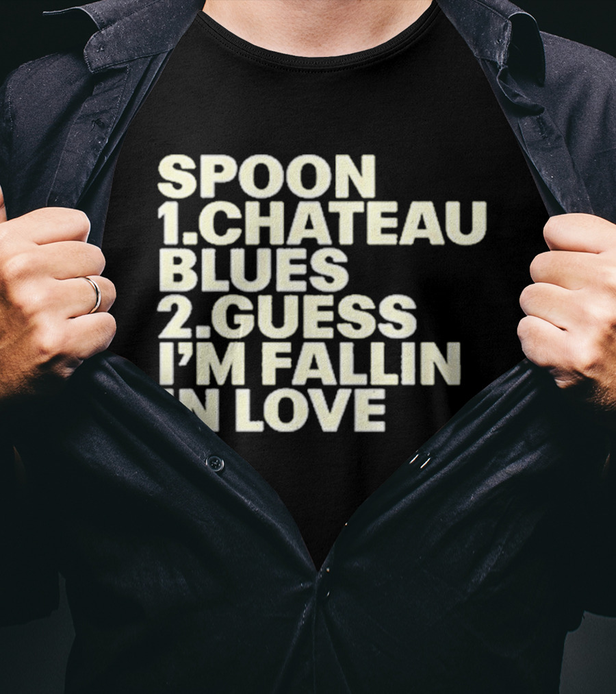 Spoon Chateau Blues Guess I'm Fallin In Love T-Shirt