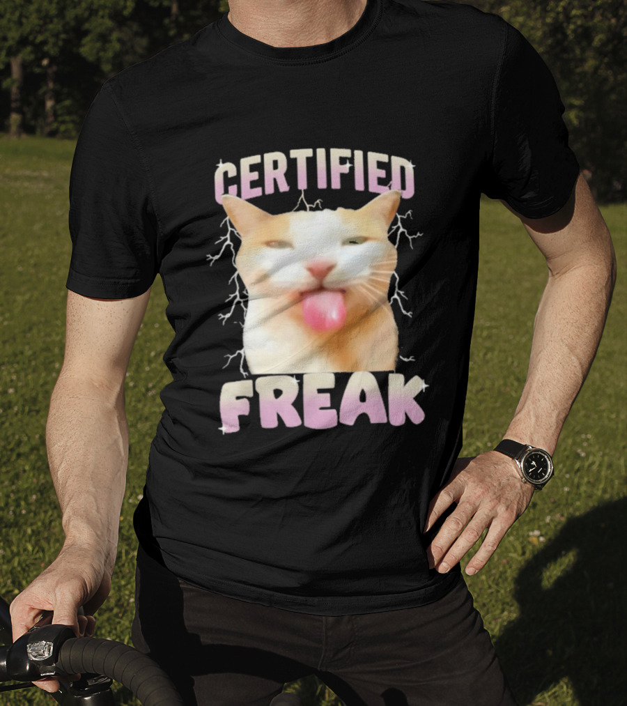 Certified Freak Cat Meme Humor Cursed Cats Eat Cement T-Shirt