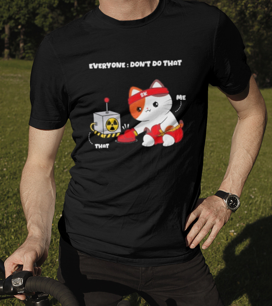 Cute Cat SK Headband Boxing Gloves Pressing Nuclear Button Don't Do That T-Shirt