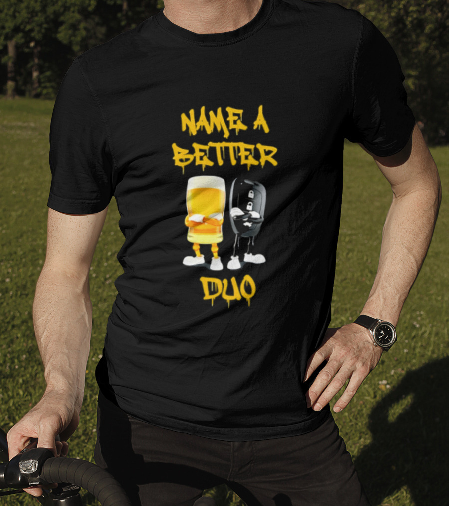 Name A Better Duo Beer And Car Key Challenge T-Shirt