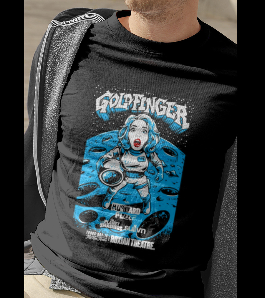 Goldfinger Mustard Plug The Planet Smashers Roxian Theatre November 19 Sullvn T-Shirt