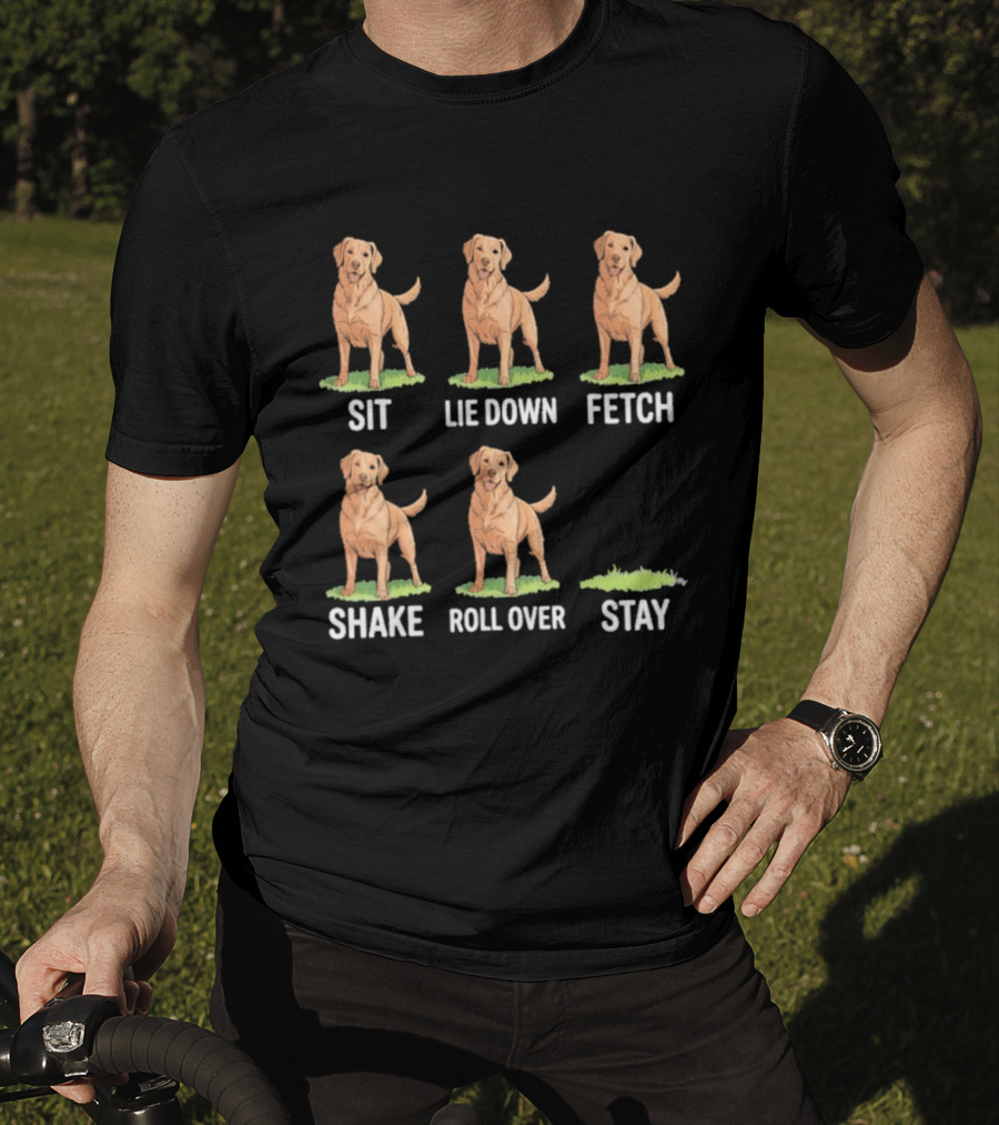 Sit Lie Down Fetch Shake Roll Over Stay Golden Retriever T-Shirt