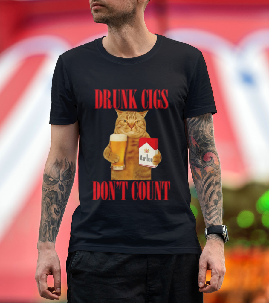 Drunk Cigs Don't Count Cat With Beer And Cigarette Pack T-Shirt
