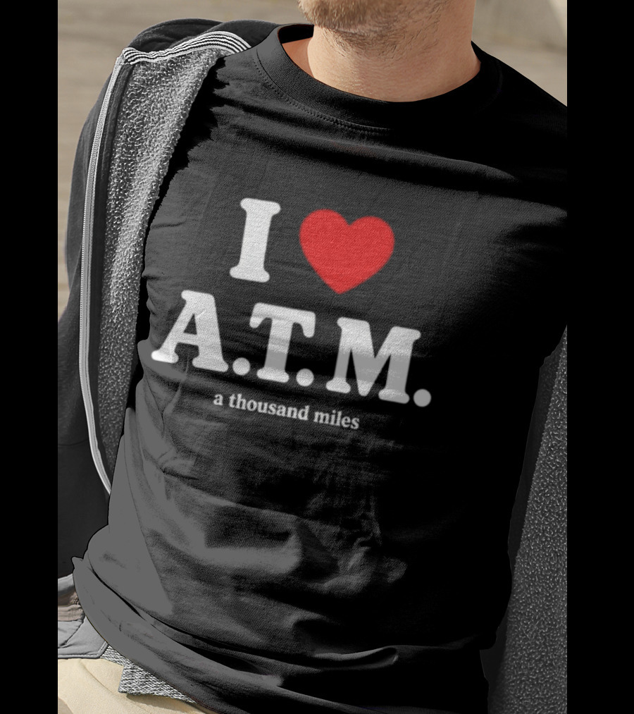 I Heart ATM A Thousand Miles Vanessa Carlton Famous Song Reference T-Shirt